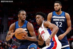 关于欧超杯倒计时，底特律活塞冲刺阶段外线爆发，细节引发关注，态度坚定，团队化学反应显著的信息